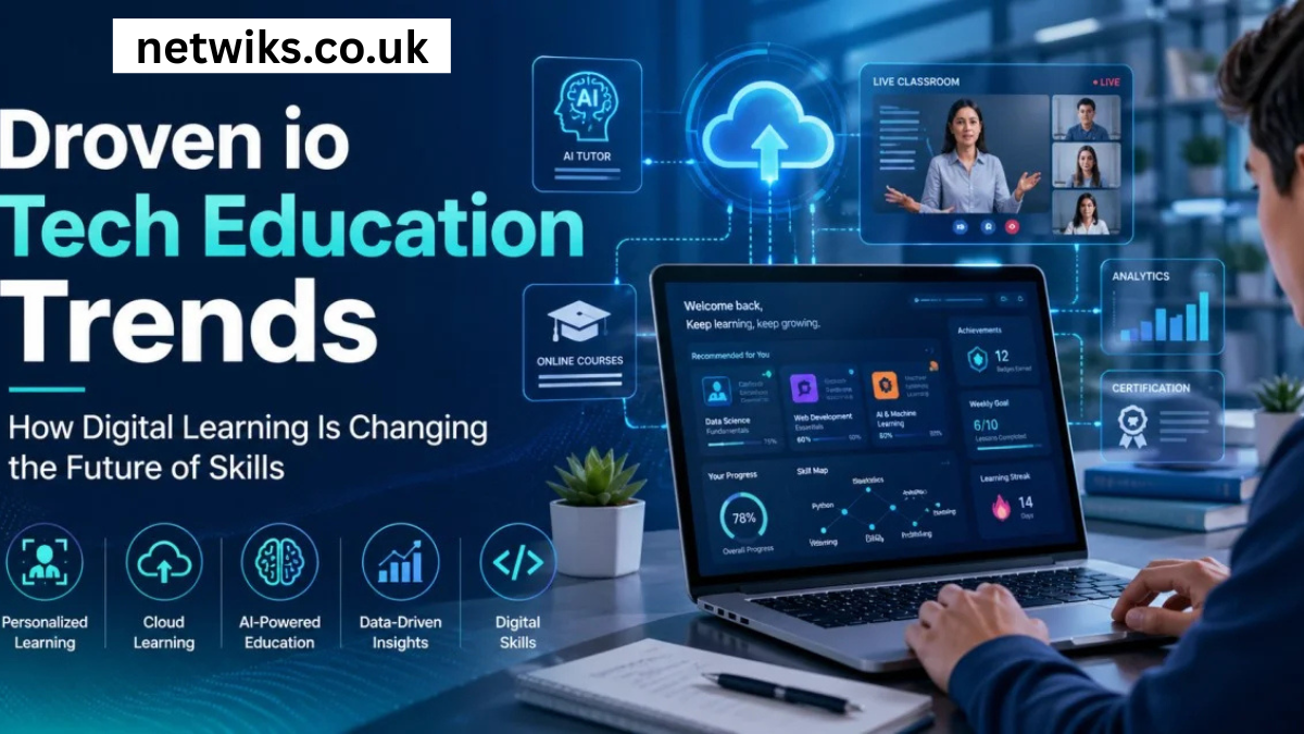 Droven IO Tech Education Trends: Shaping the Future of Digital Learning and Innovation